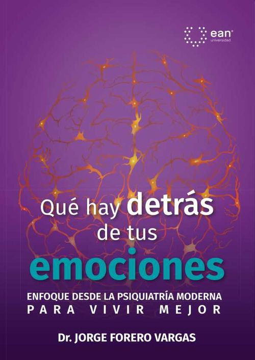 Qué hay detrás de tus emociones