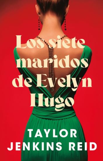 Los siete maridos de Evelyn Hugo