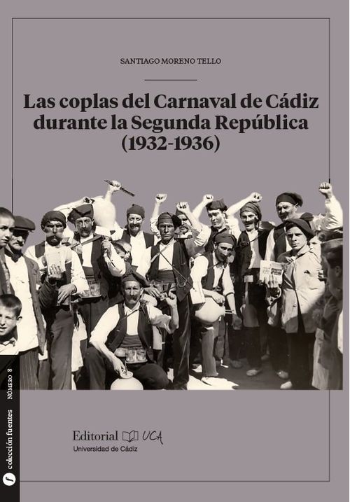 Las coplas del Carnaval de Cadiz durante la Segunda Republica 1932-1936