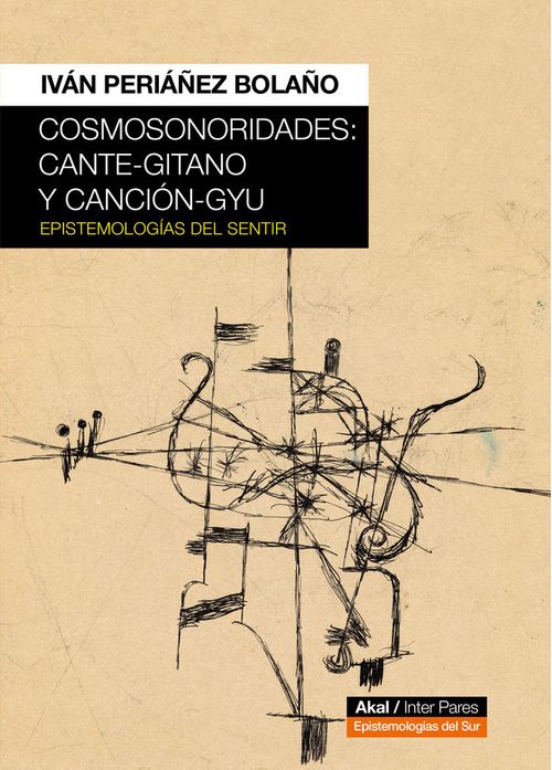 COSMOSONORIDADES CANTE-GITANO Y CANCION-GYU