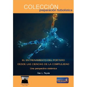 ENTRENAMIENTO DEL PORTERO DESDE LAS CIENCIAS COMPLEJIDAD