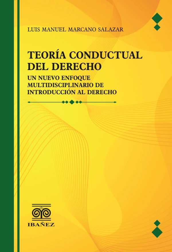 bw-teoria-conductual-del-derecho-grupo-editorial-ibaez-4099995593563
