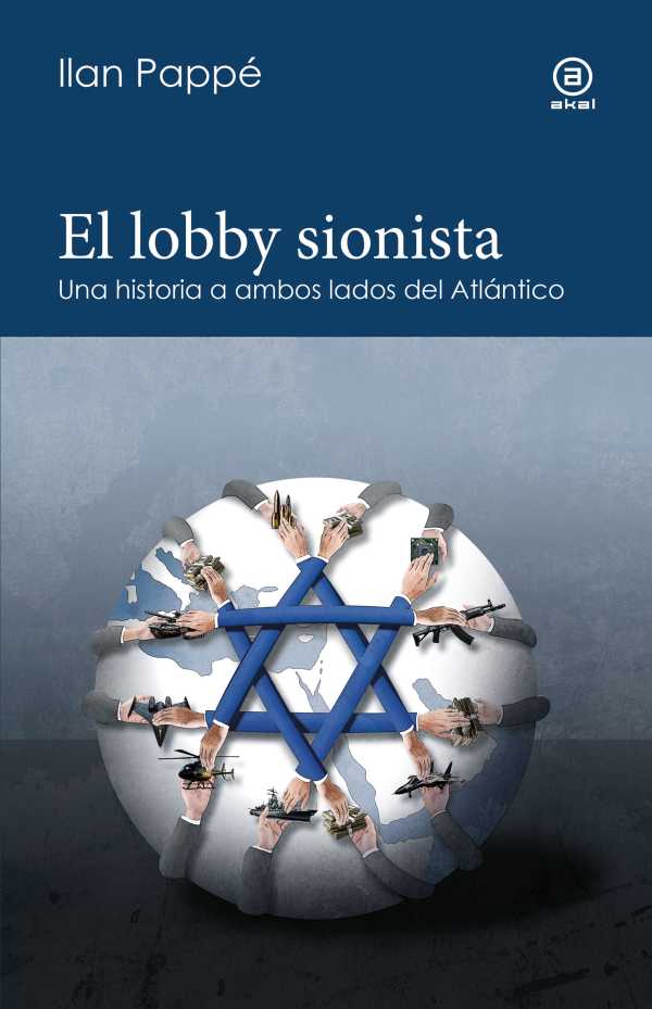 bw-el-lobby-sionista-ediciones-akal-9788446056737