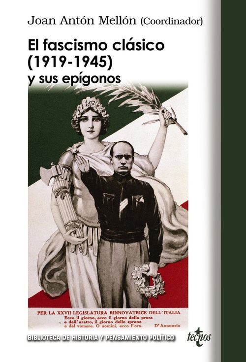 El fascismo clasico 1919-1945 y sus epigonos