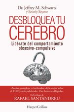 bw-desbloquea-tu-cerebro-libeacuterate-del-comportamiento-obsesivocompulsivo-harpercollins-ibrica-sa-9788491398868