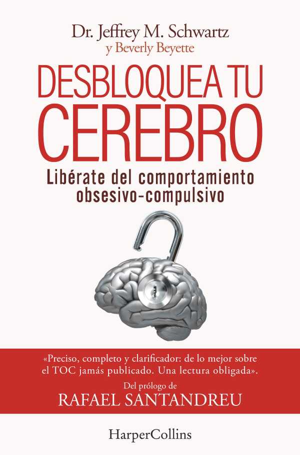 bw-desbloquea-tu-cerebro-libeacuterate-del-comportamiento-obsesivocompulsivo-harpercollins-ibrica-sa-9788491398868