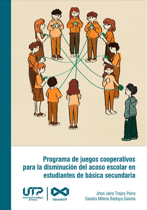 Programa de juegos cooperativos para la disminución del acoso escolar en estudiantes de básica secundaria