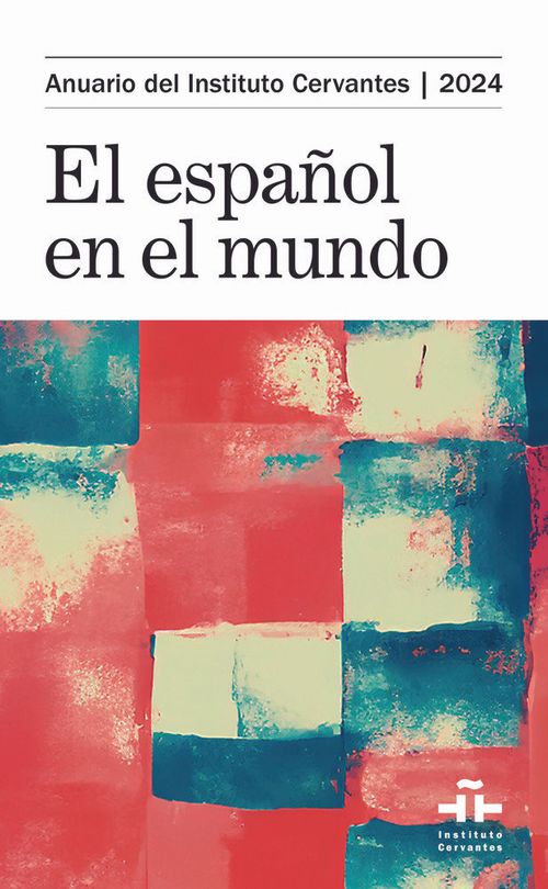 Anuario Instituto Cervantes 2024 rstica