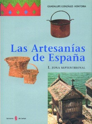 Las artesanias de Espana Tomo I