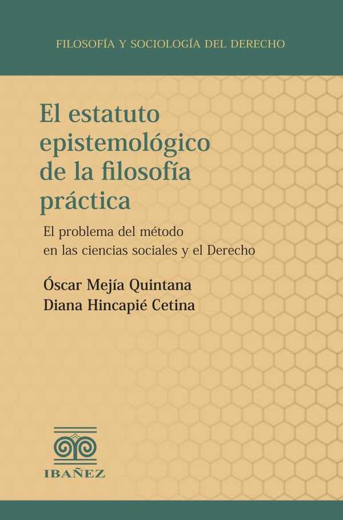 El estatuto epistemológico de la filosofía práctica