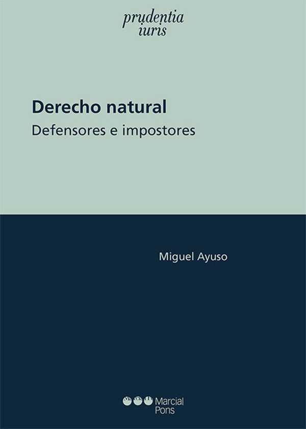 bw-derecho-natural-defensores-e-impostores-marcial-pons-sdh-9788413818849