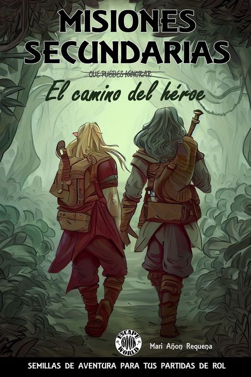 MISIONES SECUNDARIAS EL CAMINO DEL HEROE