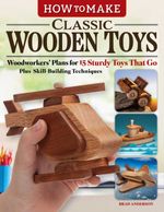 bw-how-to-make-classic-wooden-toys-fox-chapel-publishing-9781637413579
