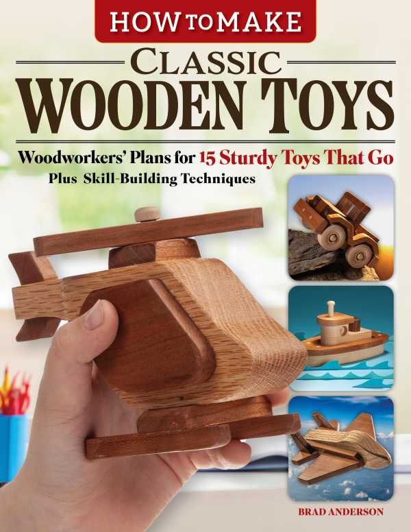 bw-how-to-make-classic-wooden-toys-fox-chapel-publishing-9781637413579