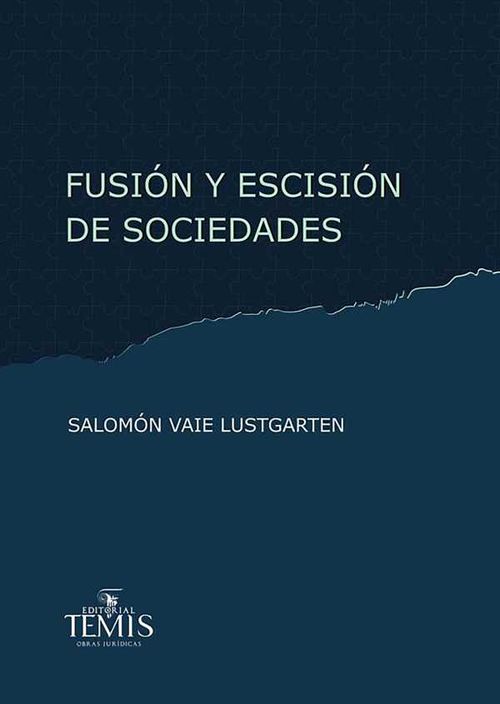 Fusión y escisión de sociedades