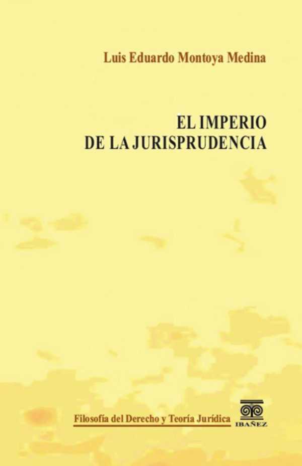 bw-el-imperio-de-la-jurisprudencia-grupo-editorial-ibaez-4099995593754