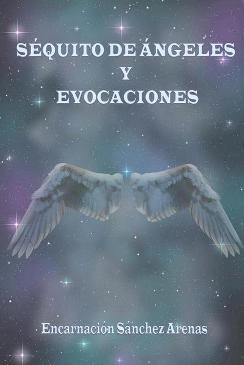 Sequito de Angeles y Evocaciones