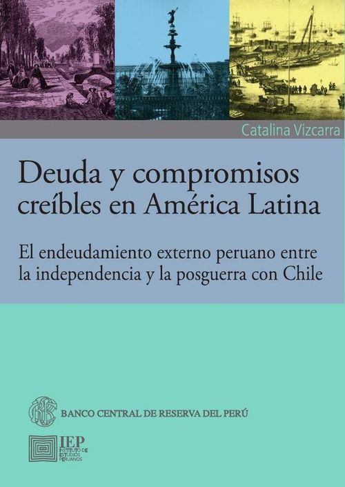 Deuda y compromisos creibles en America Latina