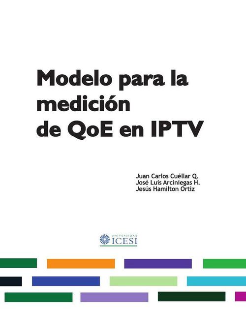 Modelo para la medicion de QoE en IPTV