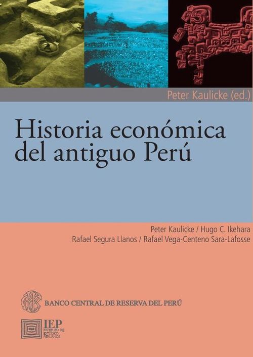 Historia economica del antiguo Peru