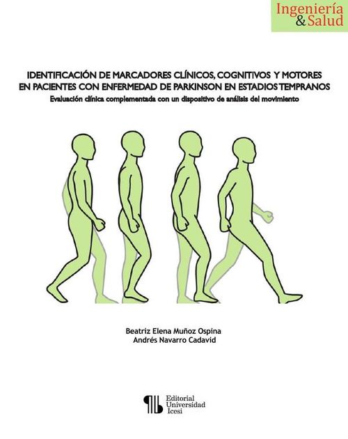 Identificacion de marcadores clinicos cognitivos y motores en pacientes con enfermedad de Parkinson
