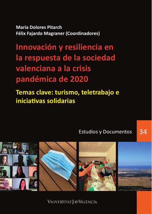 Innovacion y resiliencia en la respuesta de la sociedad valenciana a la crisis pandemica de 2020