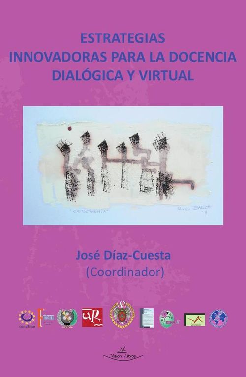 Estrategias innovadoras para la docencia dialogica y virtual