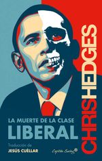 bw-la-muerte-de-la-clase-liberal-capitn-swing-libros-9788494504389