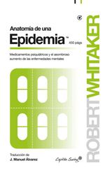 bw-anatomiacutea-de-una-epidemia-capitn-swing-libros-9788494673771