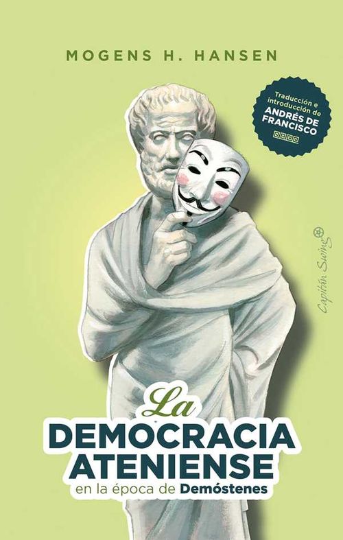 La democracia ateniense en la época de Demóstenes