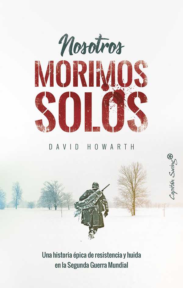 bw-nosotros-morimos-solos-capitn-swing-libros-9788412042689