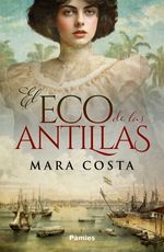 bw-el-eco-de-las-antillas-ediciones-pmies-9788410070271