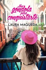 bw-una-goacutendola-para-conquistarte-ediciones-pmies-9788410070677