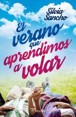 bw-el-verano-que-aprendimos-a-volar-ediciones-pmies-9788416970131