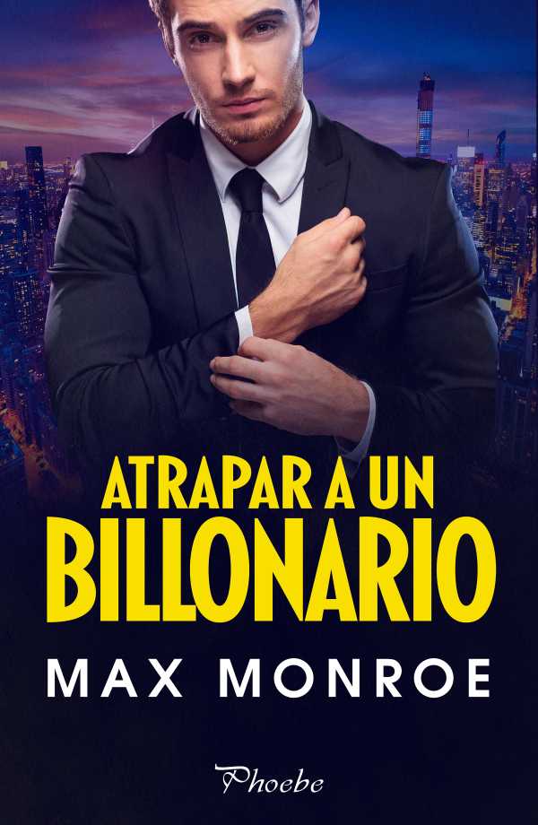 bw-atrapar-a-un-billonario-ediciones-pmies-9788419301239