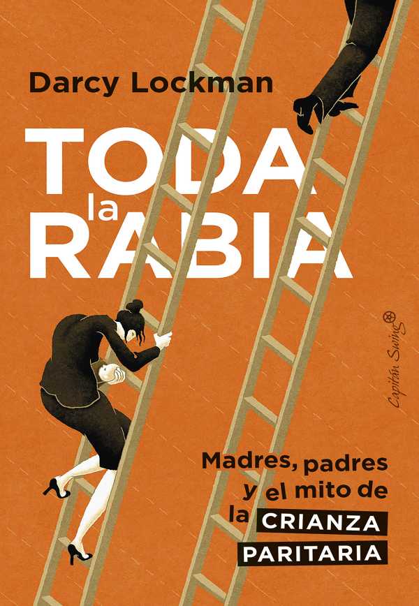 bw-toda-la-rabia-capitn-swing-libros-9788412756357