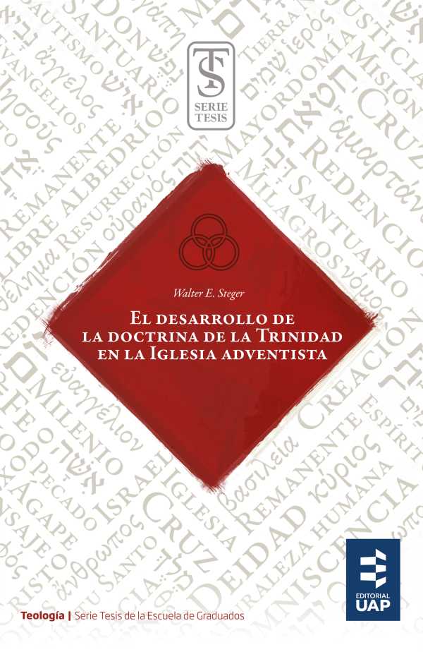 bw-el-desarrollo-de-la-doctrina-de-la-trinidad-en-la-iglesia-adventista-editorial-de-la-universidad-adventista-del-plata-9789877651171