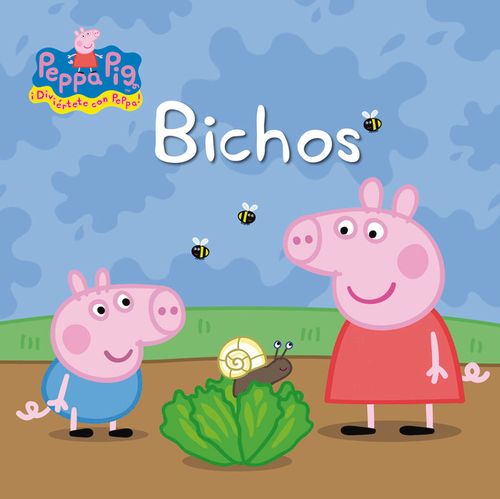 Bichos Un cuento de Peppa Pig