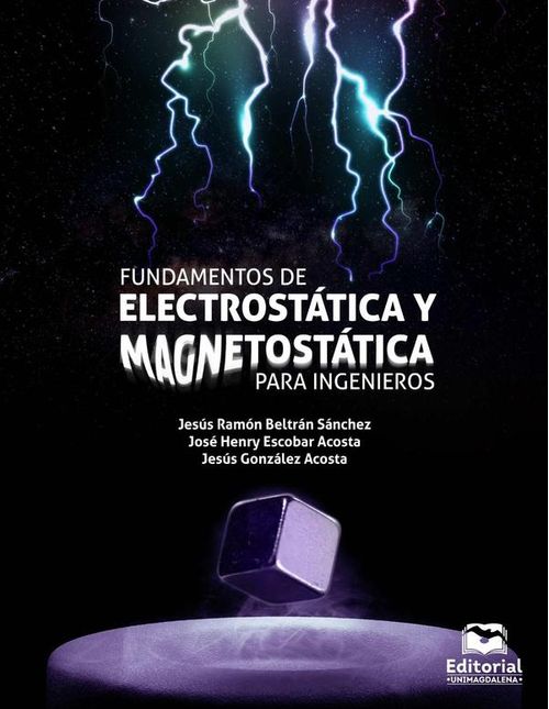 Fundamentos de electrostatica y magnetostatica para ingenieros