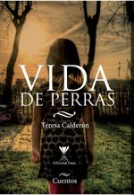 bw-vida-de-perras-editorial-forja-9789563382891
