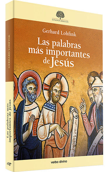 LAS PALABRAS MAS IMPORTANTES DE JESUS
