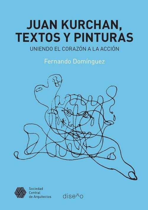 Juan Kurchan Textos y pinturas