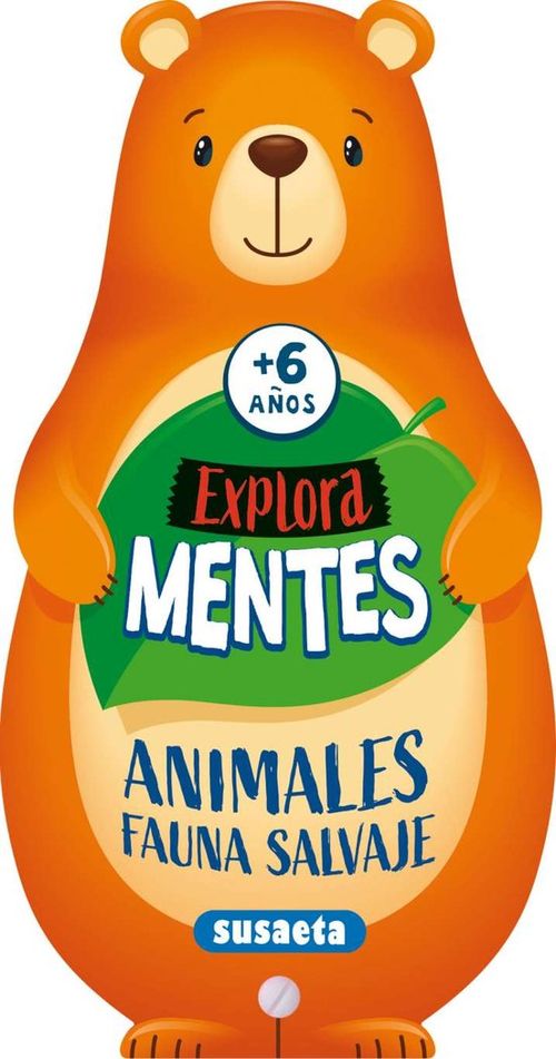 EXPLORA MENTES ANIMALES  DE 6 AQOS