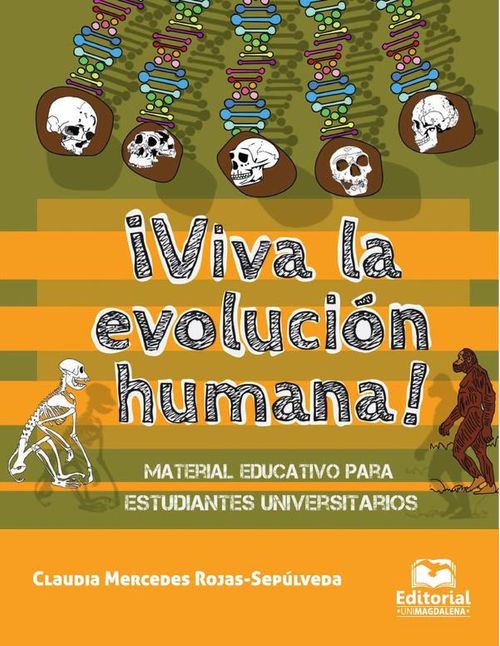 Viva la evolucion humana