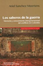 los-saberes-de-la-guerra-9789586654746-unal