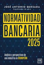 bw-normatividad-bancaria-2025-lid-editorial-9786072681286