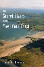 bw-secret-places-of-west-cork-coast-royal-carbery-9781781174371