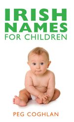 bw-irish-names-for-children-mercier-press-9781781170861