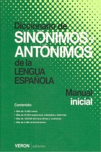 DICCIONARIO SINONIMOS-ANTONIMOS DE LA LENGUA ESPAnOLA