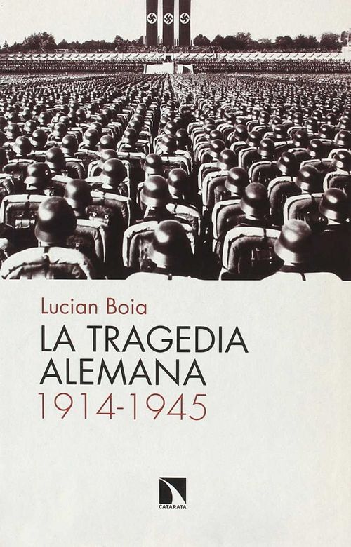 La tragedia alemana 1914-1945